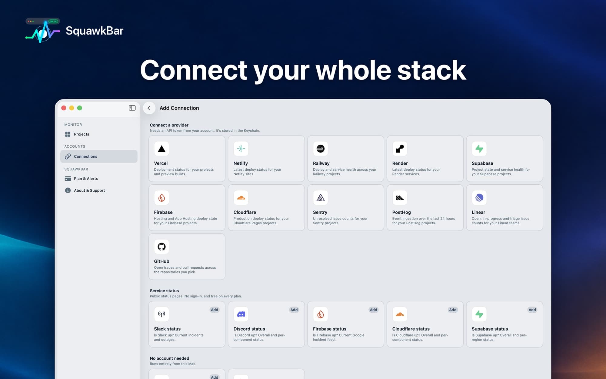 The SquawkBar Add Connection screen listing Vercel, Netlify, Railway, Render, Supabase, Firebase, Cloudflare, Sentry, PostHog, Linear and GitHub