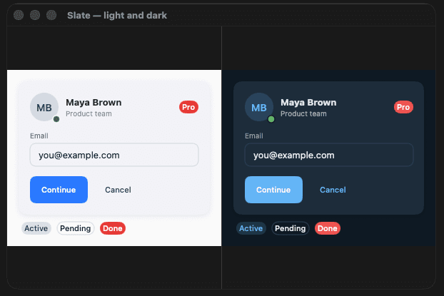 Slate preset — light and dark side by side